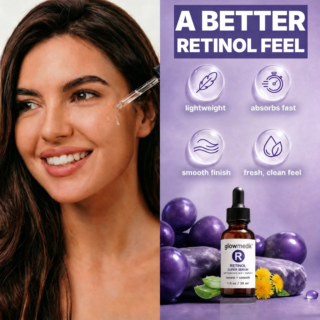 Glowmedik Retinol super serum A better retinol feel